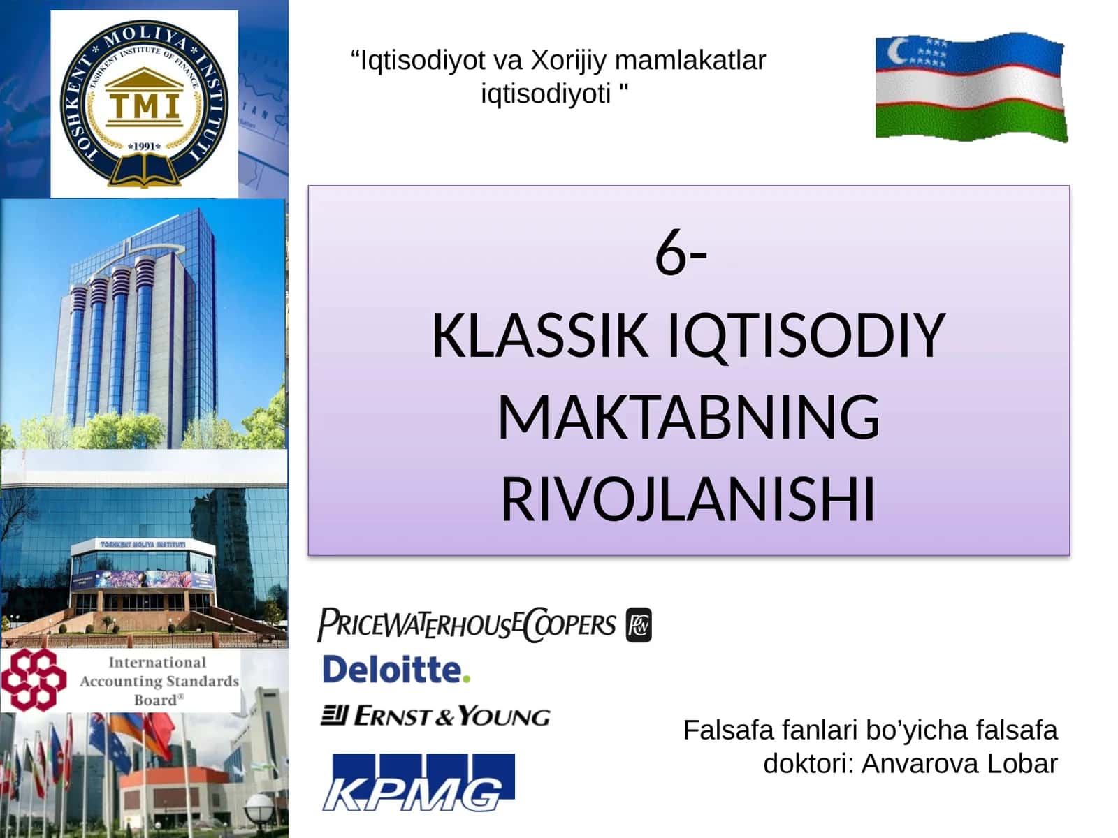 6-KLASSIK IQTISODIY MAKTABNING RIVOJLANISHI 1