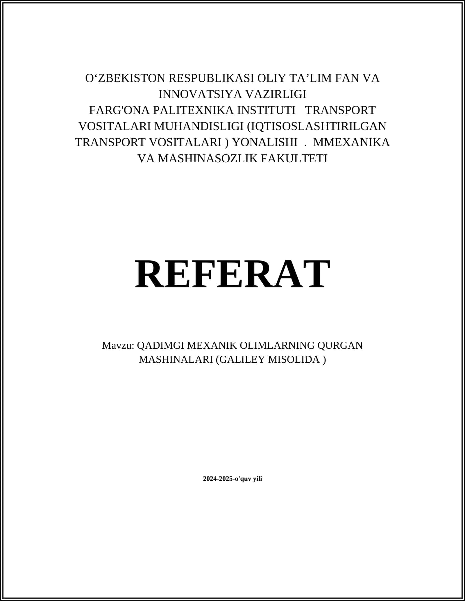 QADIMGI MEXANIK OLIMLARNING QURGAN MASHINALARI (GALILEY MISOLIDA) 1