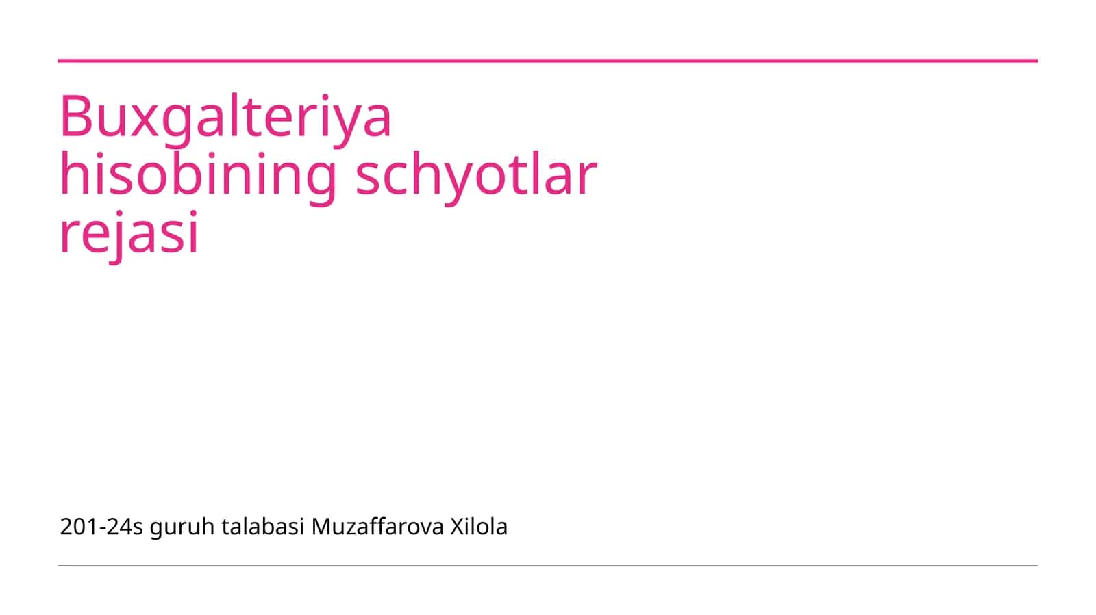 Buxgalteriya hisobining schyotlar rejasi 1