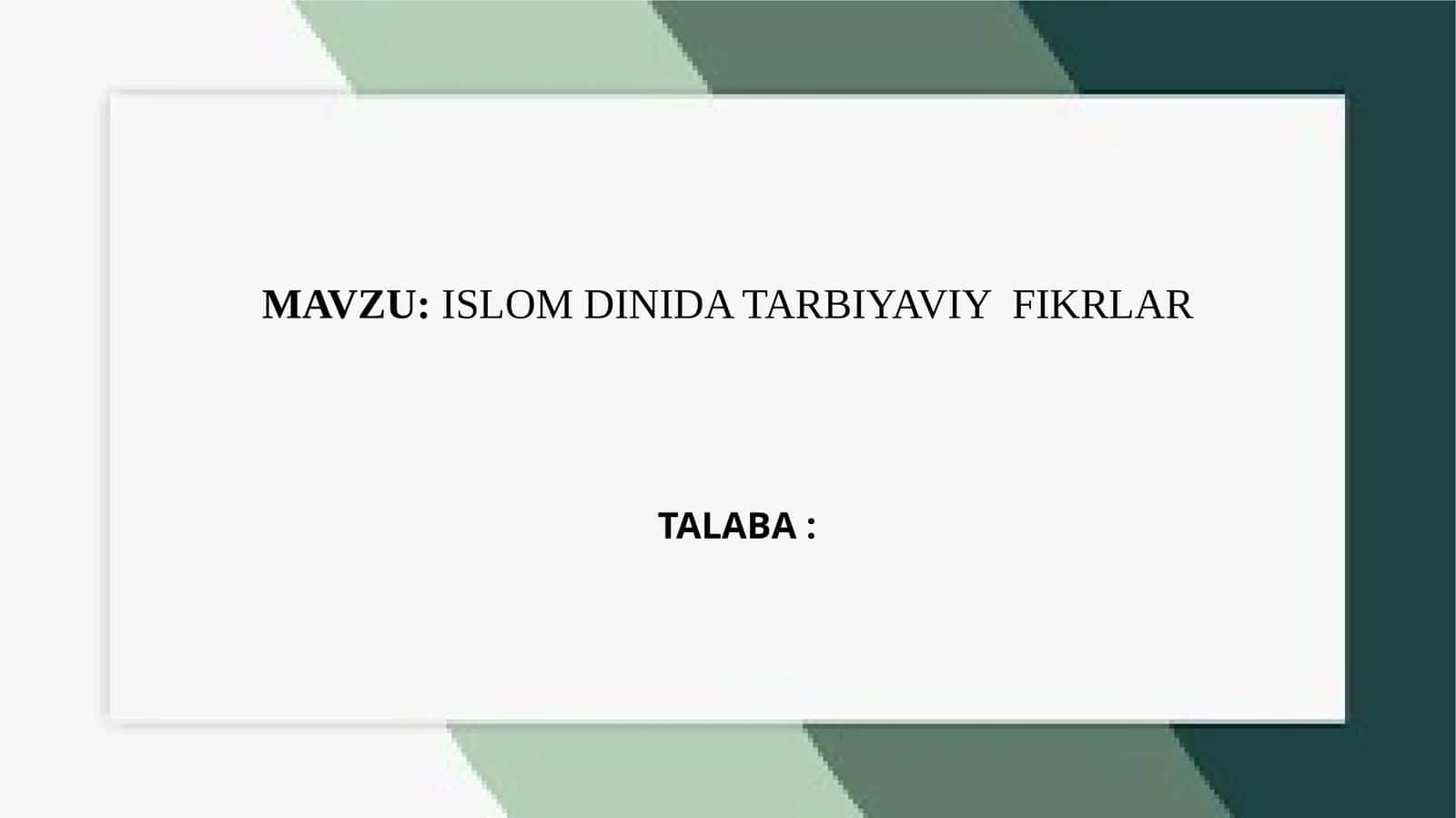 ISLOMDINIDATARBIYAVIY FIKRLAR 1