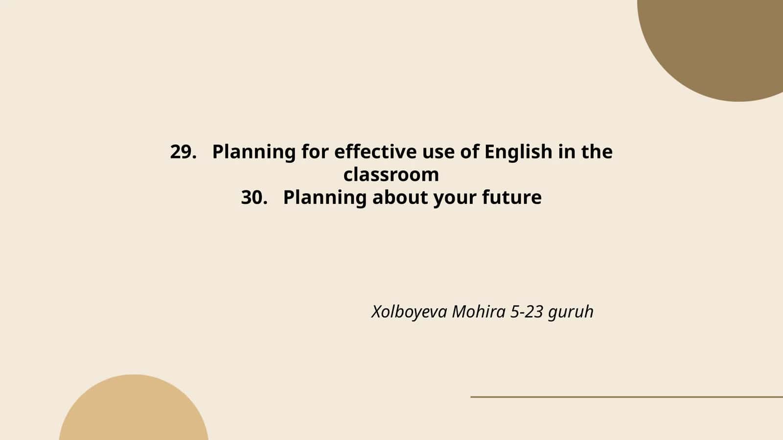 Planning for effective use of English in the classroom 1