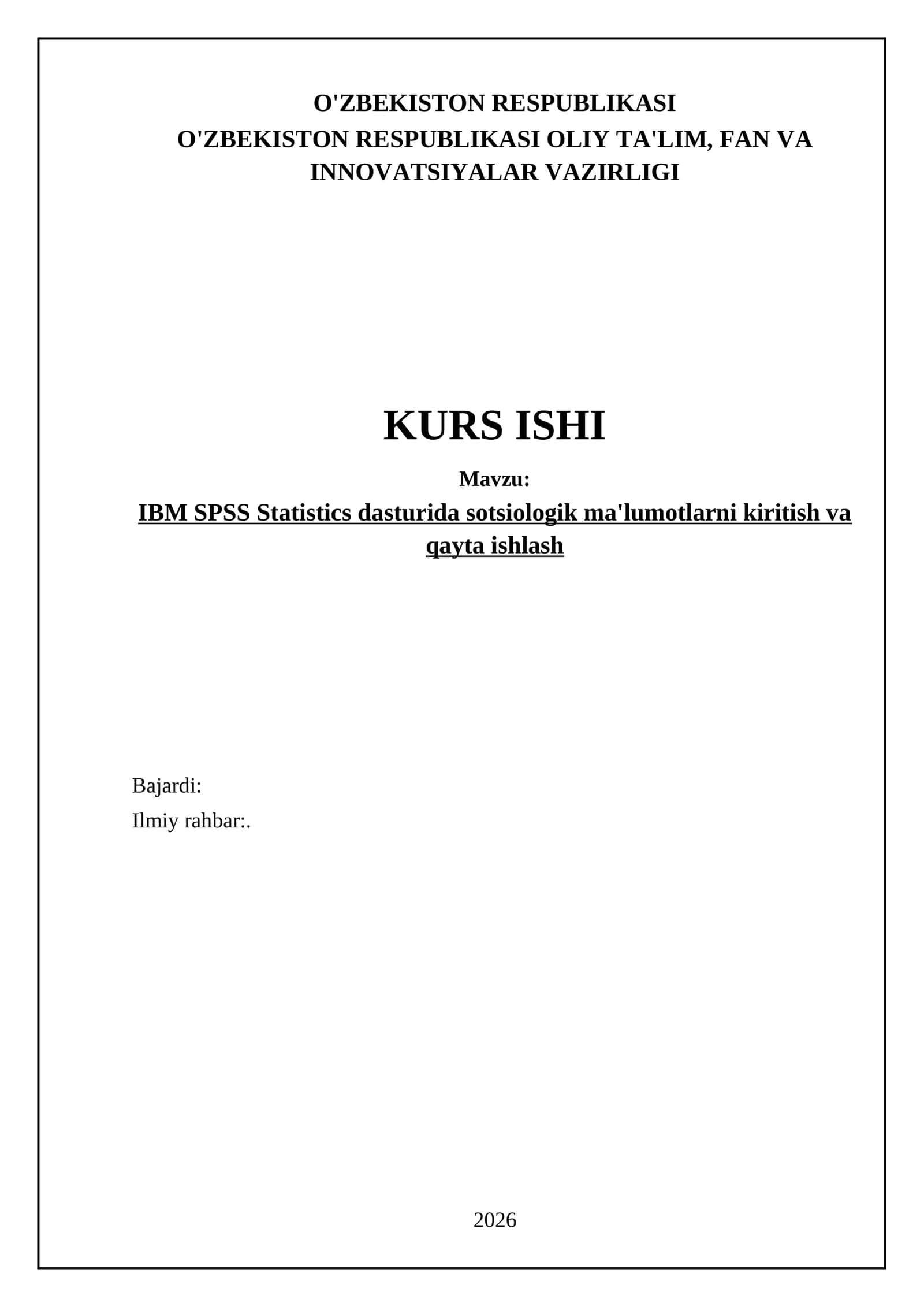 IBM SPSS Statistics dasturida sotsiologik ma'lumotlarni kiritish va qayta ishlash 1
