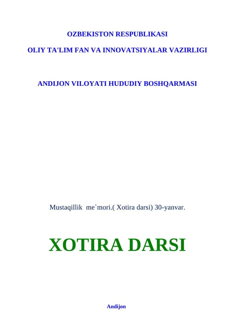 Mustaqillik me`mori.( Xotira darsi) 30-yanvar 1