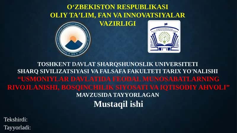 Usmoniylar davlatida feodal munosabatlarning rivojlanishi 1