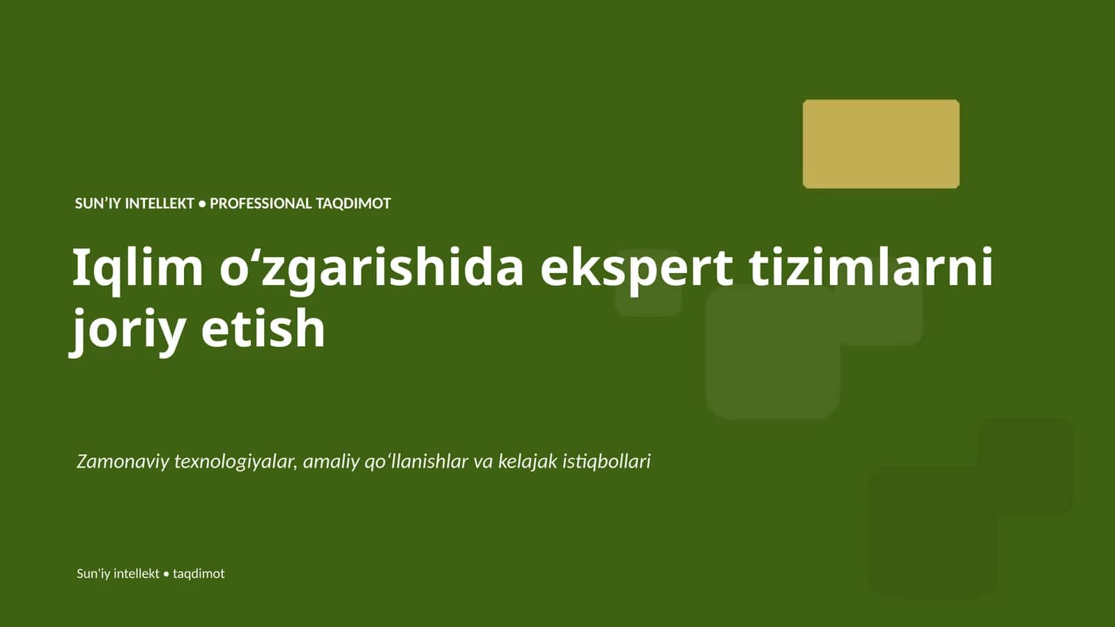 Iqlim oʻzgarishida ekspert tizimlarni joriy etish 1