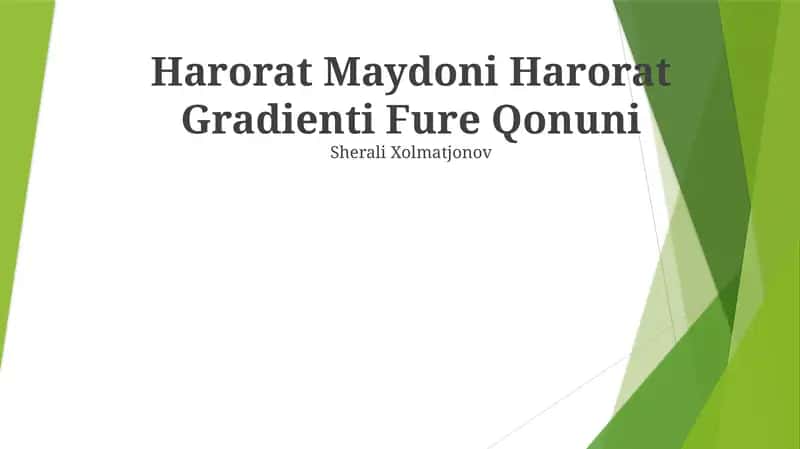 Harorat gradienti Fure Qonuni 1
