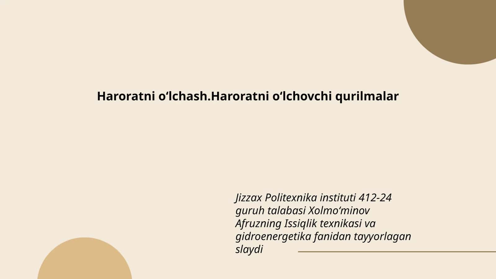 Haroratni oʻlchash.Haroratni oʻlchovchi qurilmalar 1