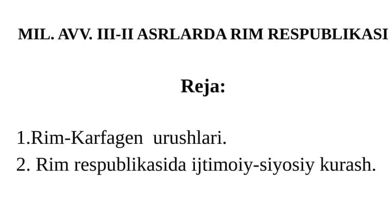 MIL. AVV. III-II ASRLARDA RIM RESPUBLIKASI 1