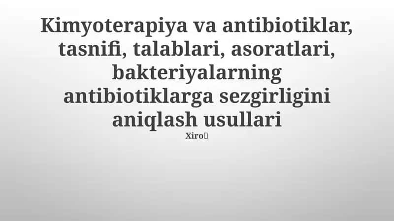 Kimyoterapiya va antibiotiklar 1