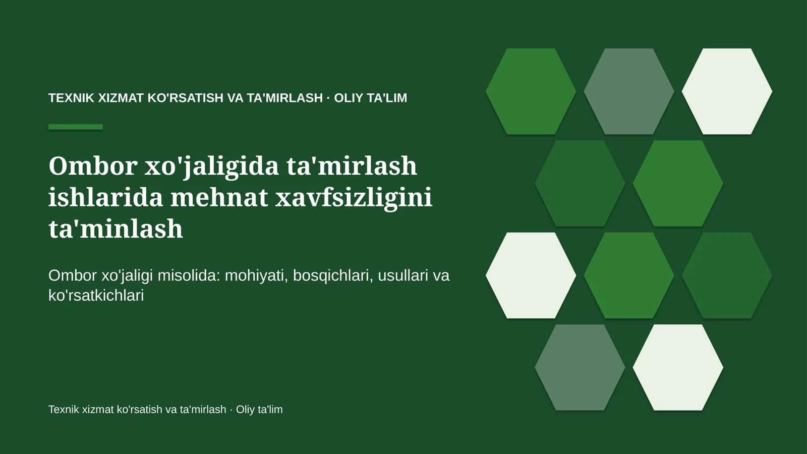 ombor xo'jaligida ta'mirlash ishlarida mehnat xavfsizligini ta'minlash 8420 1