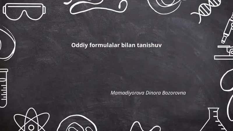 Oddiy formulalar bilan tanishuv 1