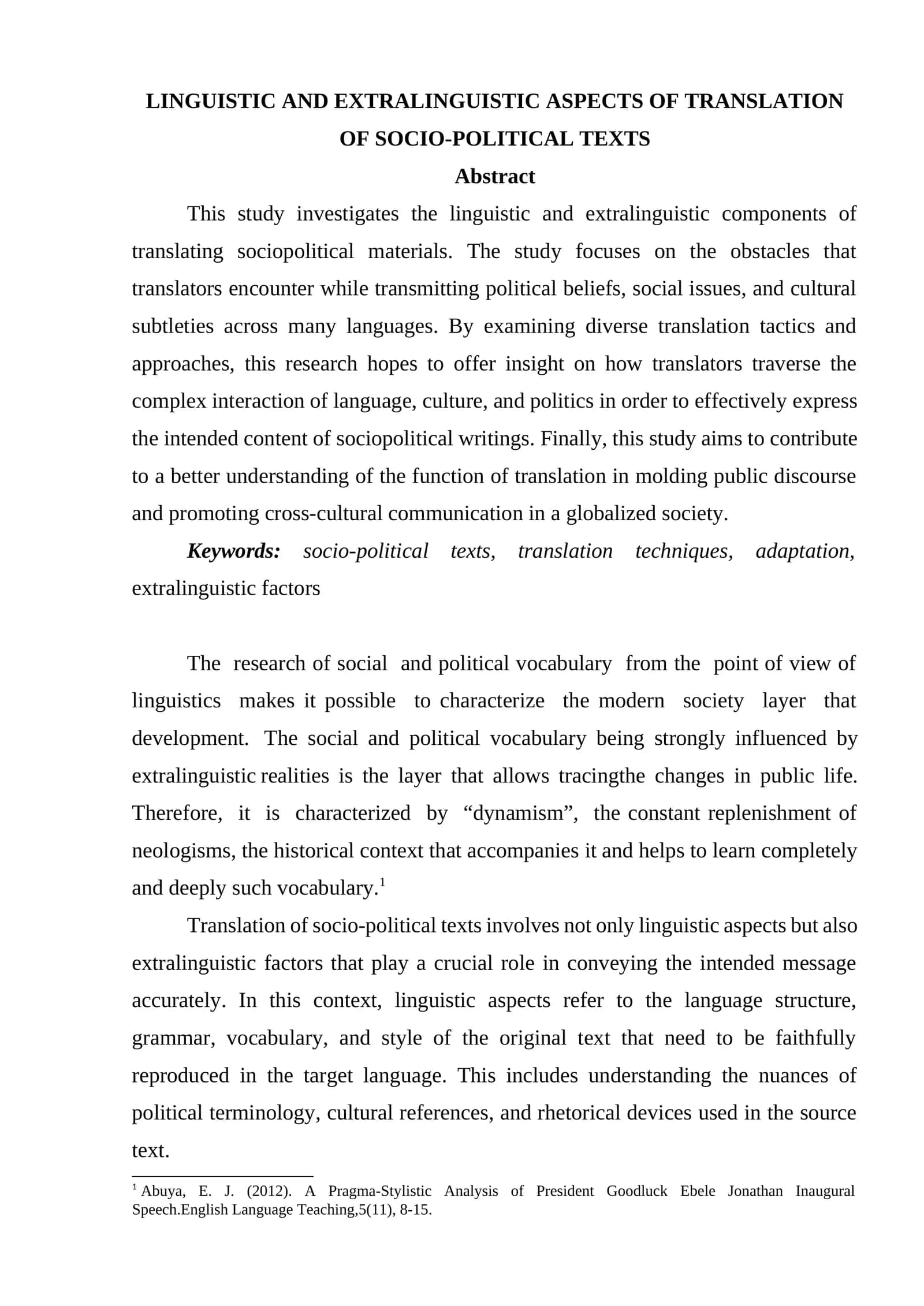 LINGUISTIC AND EXTRALINGUISTIC ASPECTS OF TRANSLATION OF SOCIO-POLITICAL TEXTS 1