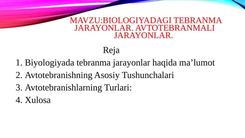 Biologiyadagi tebranma jarayonlar 1