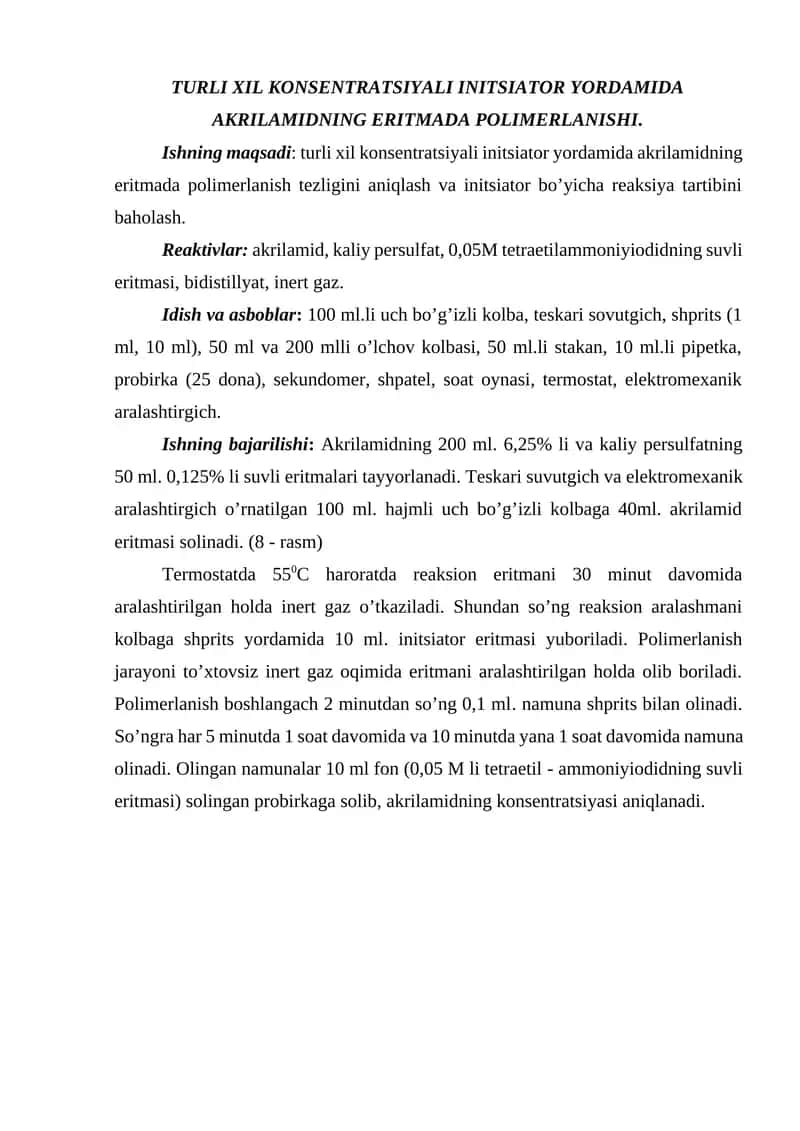 Akrilamidning eritmada polimerlanishi 1