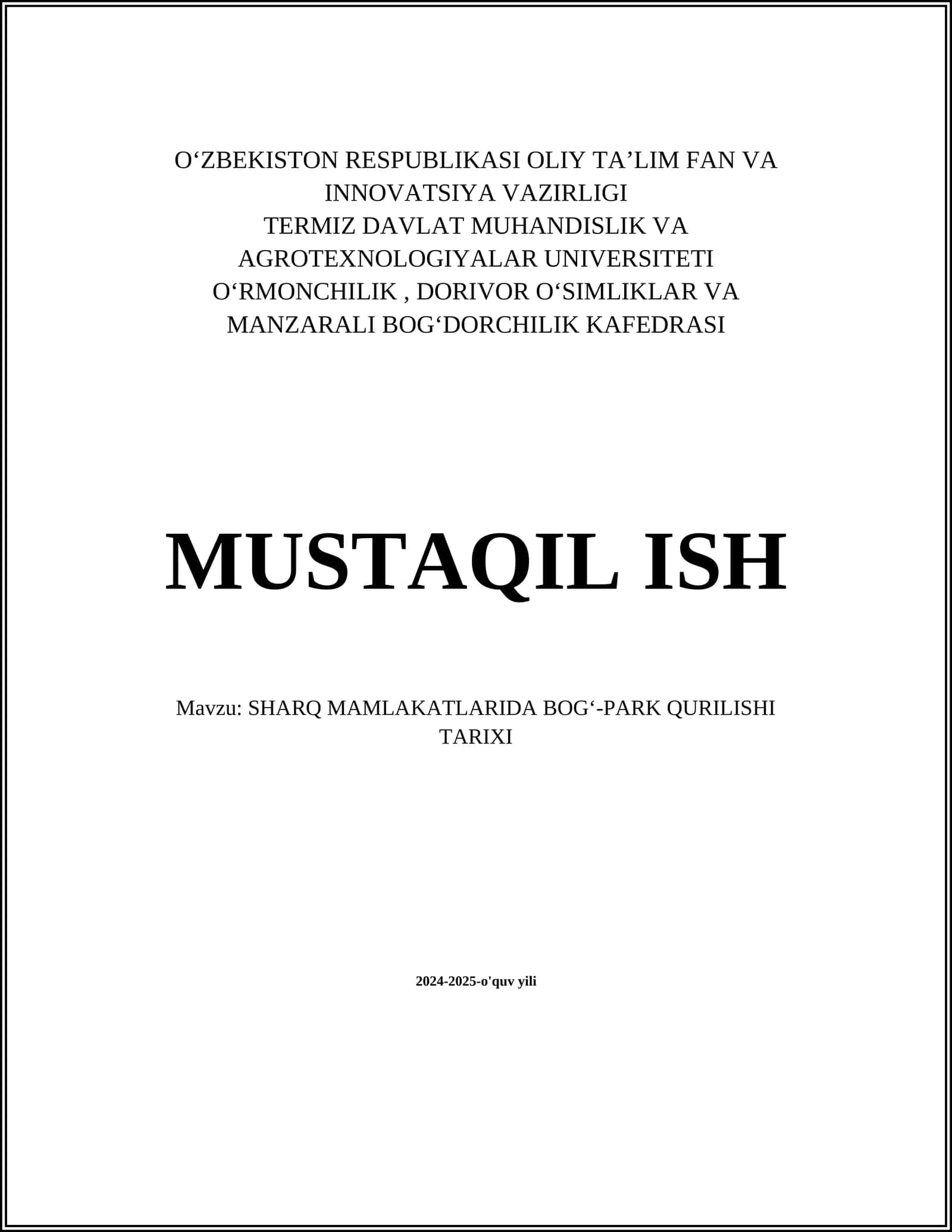 SHARQ MAMLAKATLARIDA BOGʻ-PARK QURILISHI TARIXI 1