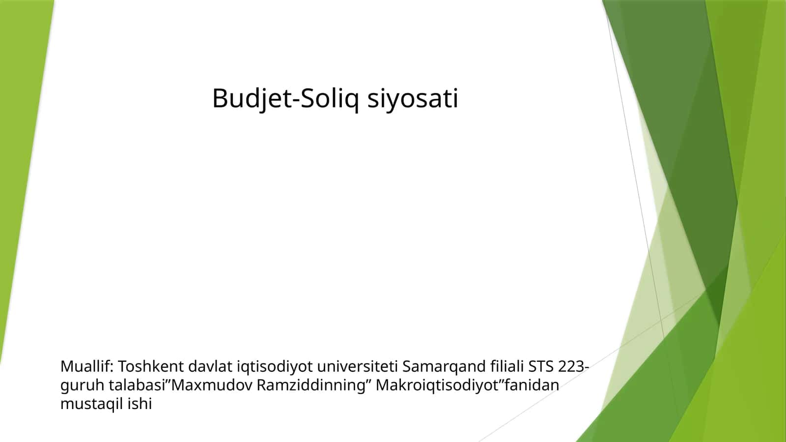 Budjet-Soliq siyosati 1