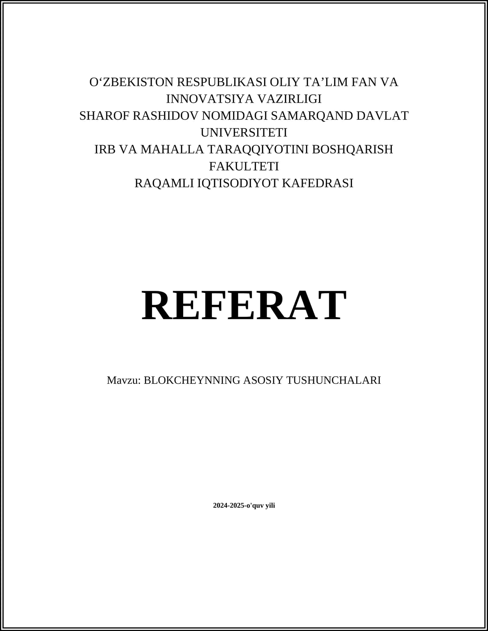 BLOKCHEYNNING ASOSIY TUSHUNCHALARI 1