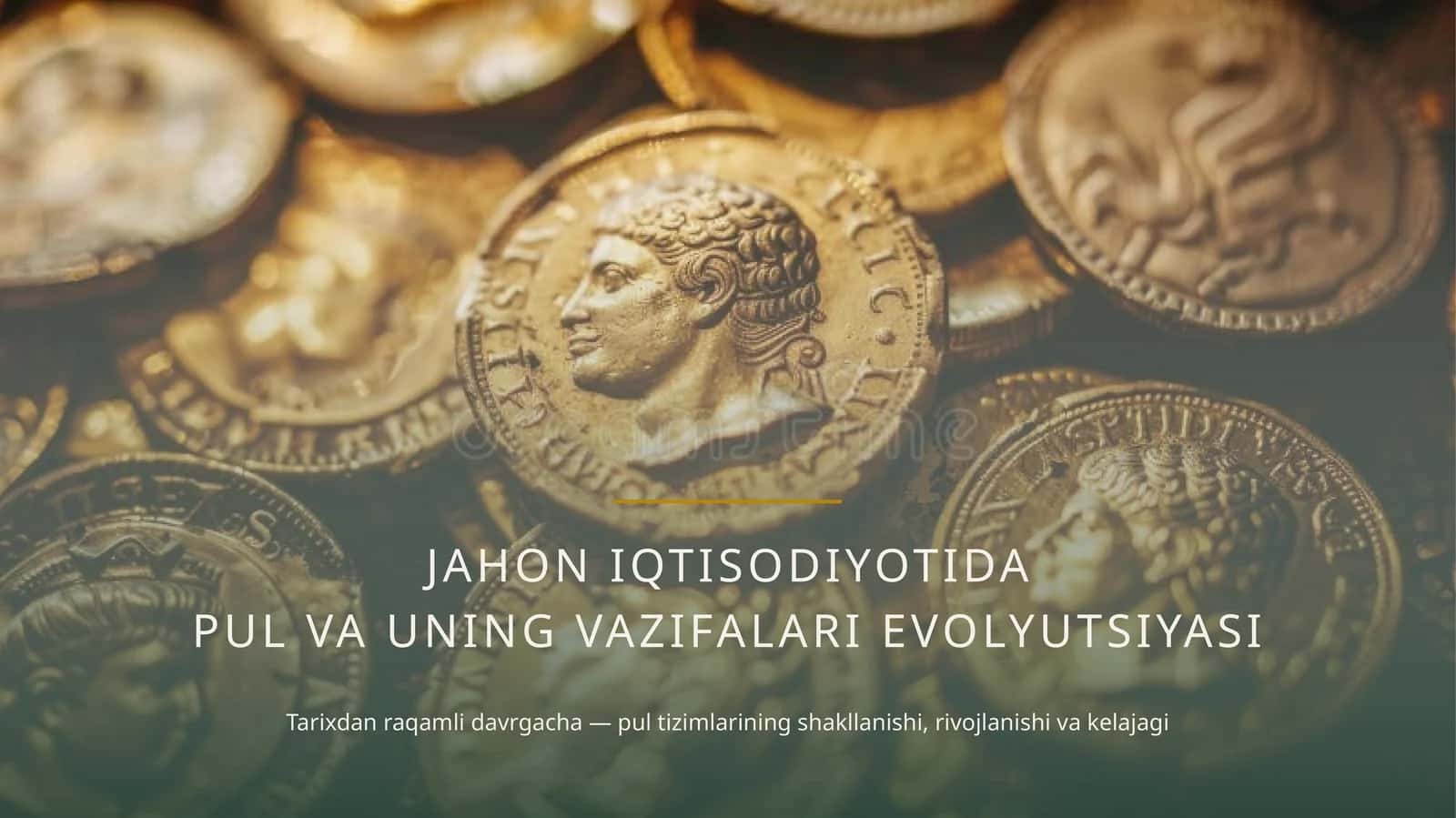 JAHON IQTISODIYOTIDA PUL VA UNING VAZIFALARI EVOLYUTSIYASI 1