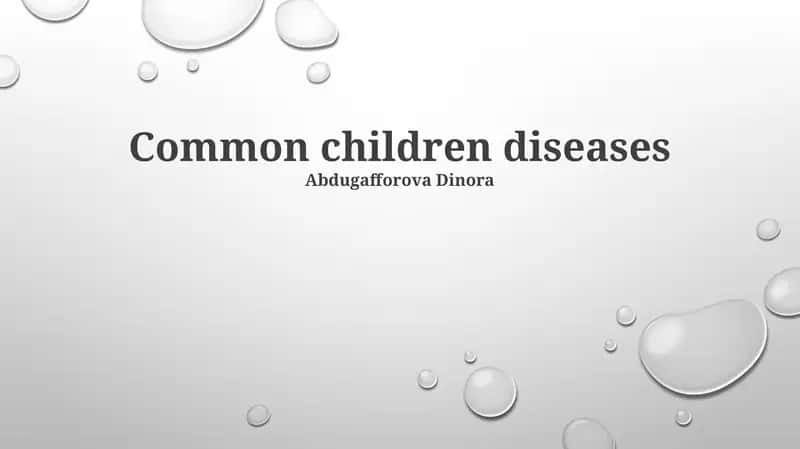 Common children diseases 1