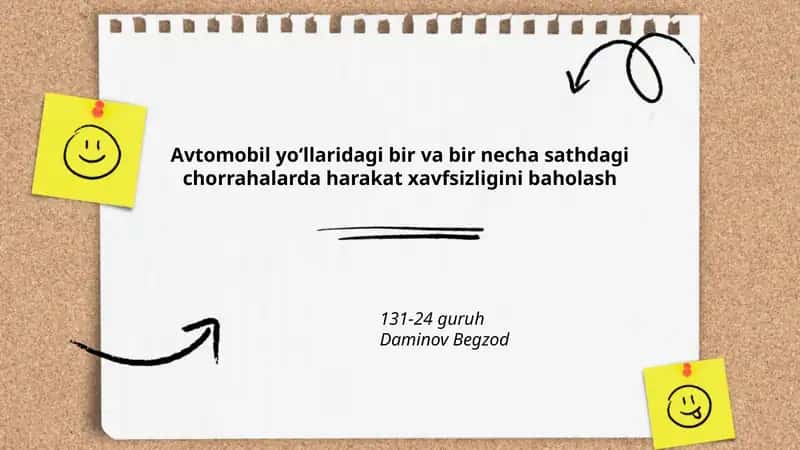 Avtomobil yoʻllaridagi bir va bir necha sathdagi chorrahalarda harakat xavfsizligini baholash 1