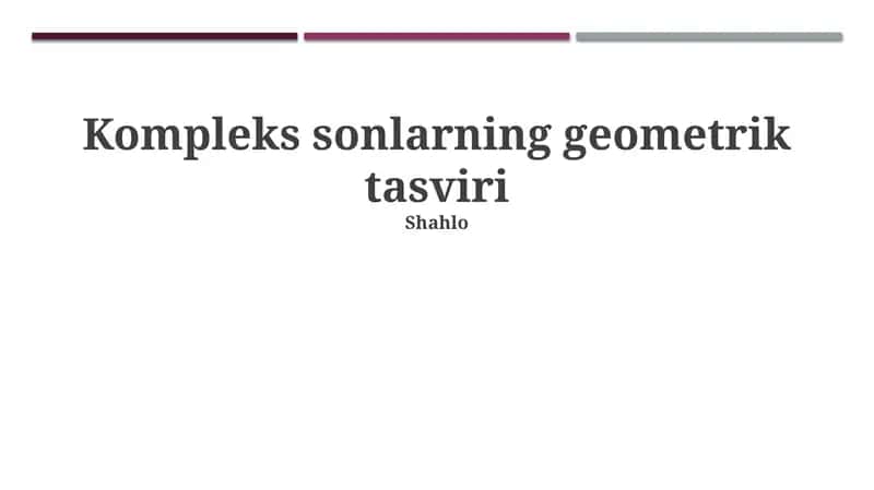 Kompleks sonlarning geometrik tasviri 1