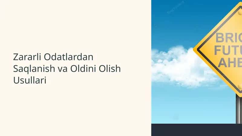 Zararli Odatlardan Saqlanish va Oldini Olish Usullari 1