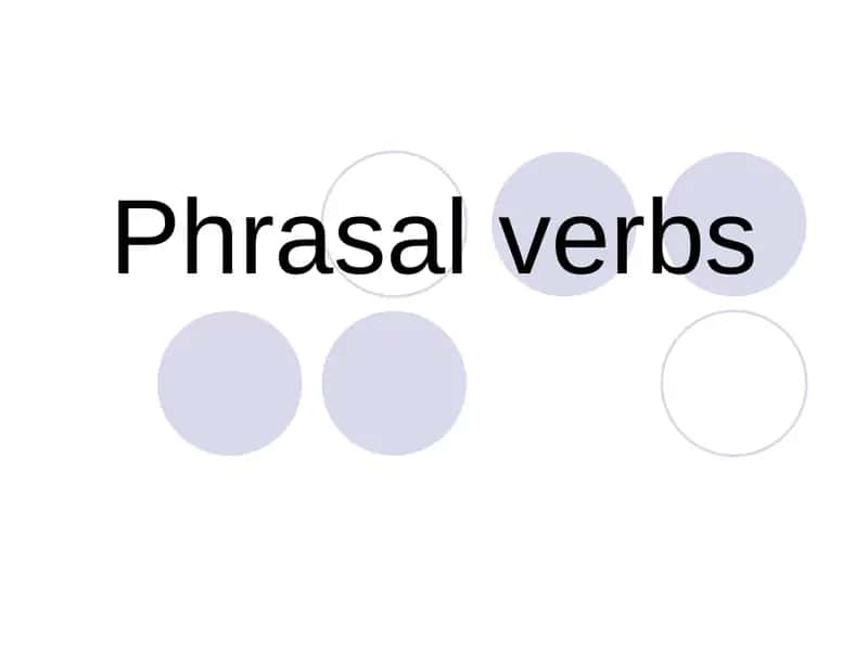 Phrasal verbs 1