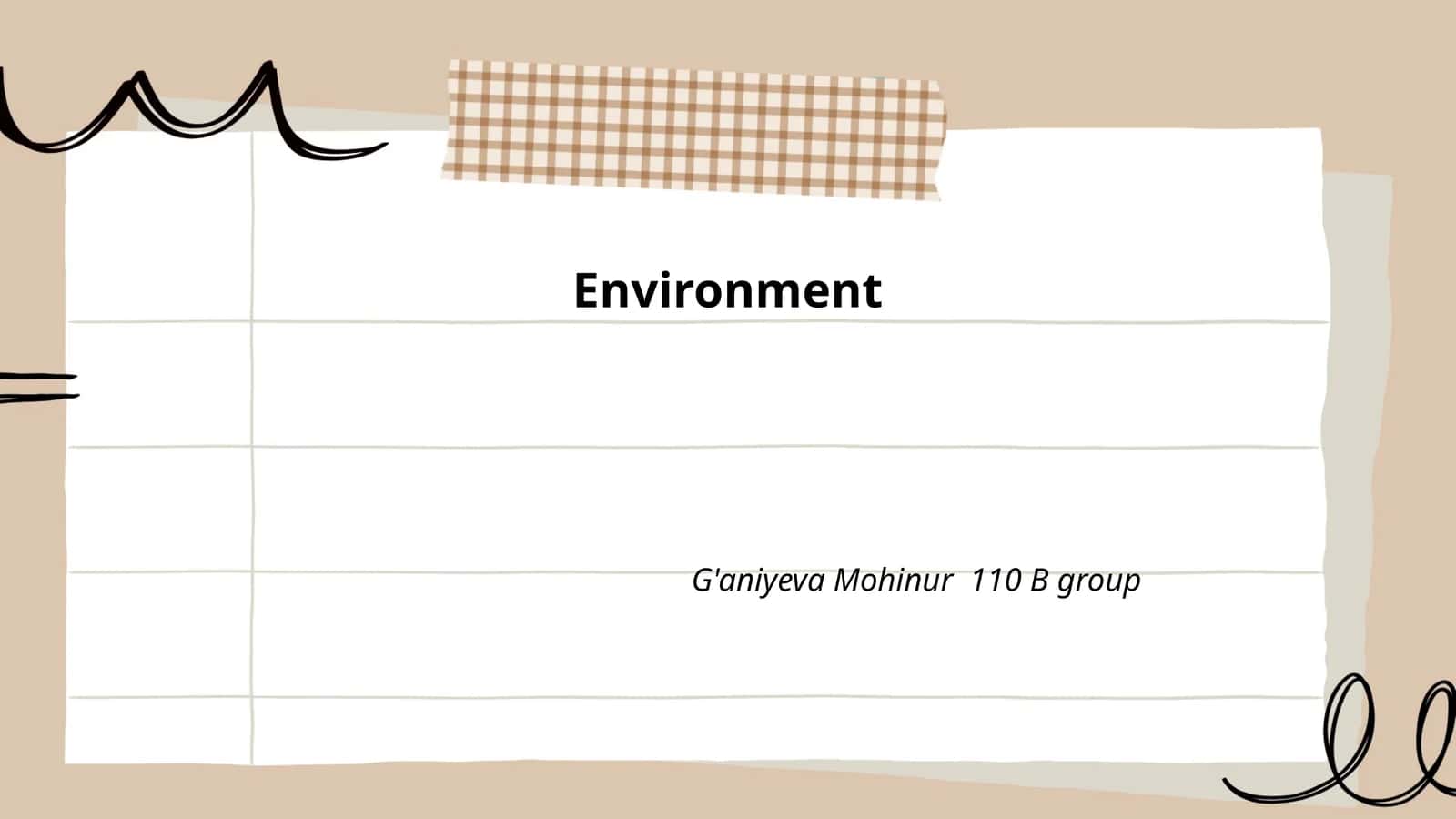 Environment 1
