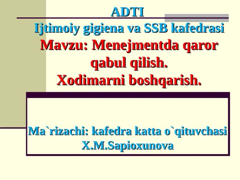 ADTI Ijtimoiy gigiena va SSB kafedrasi 1