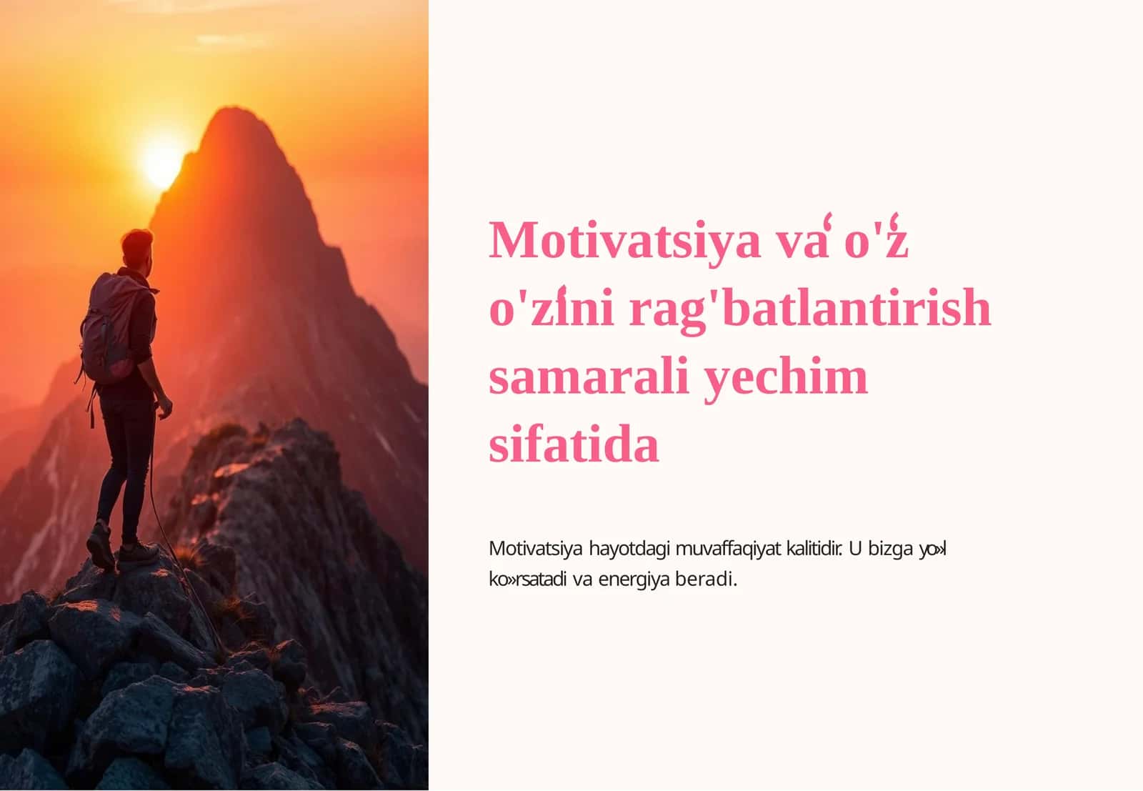 Motivatsiya va o'z o'zini rag'batlantirish samarali yechim sifatida 1