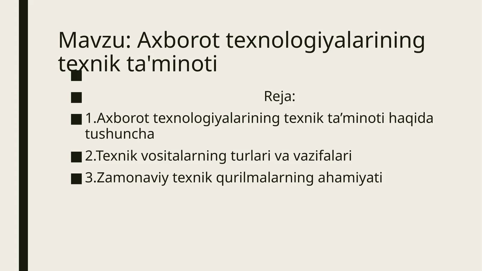 Axborot texnologiyalarining texnik ta'minoti 1