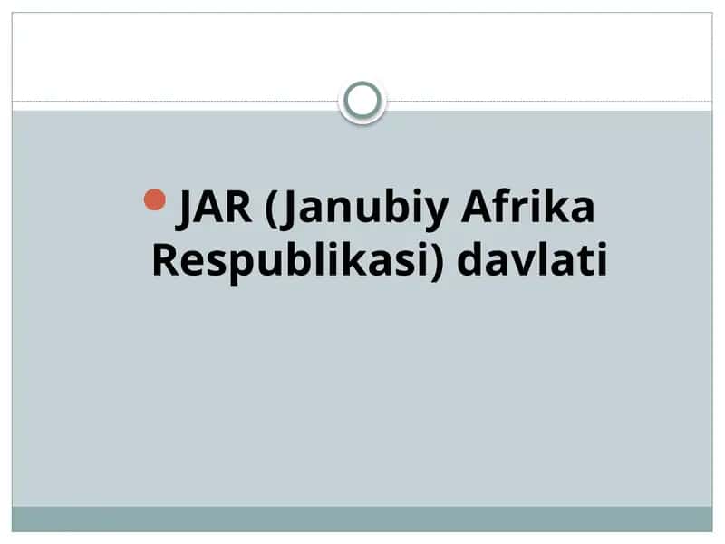 JAR (Janubiy Afrika Respublikasi) davlati 1