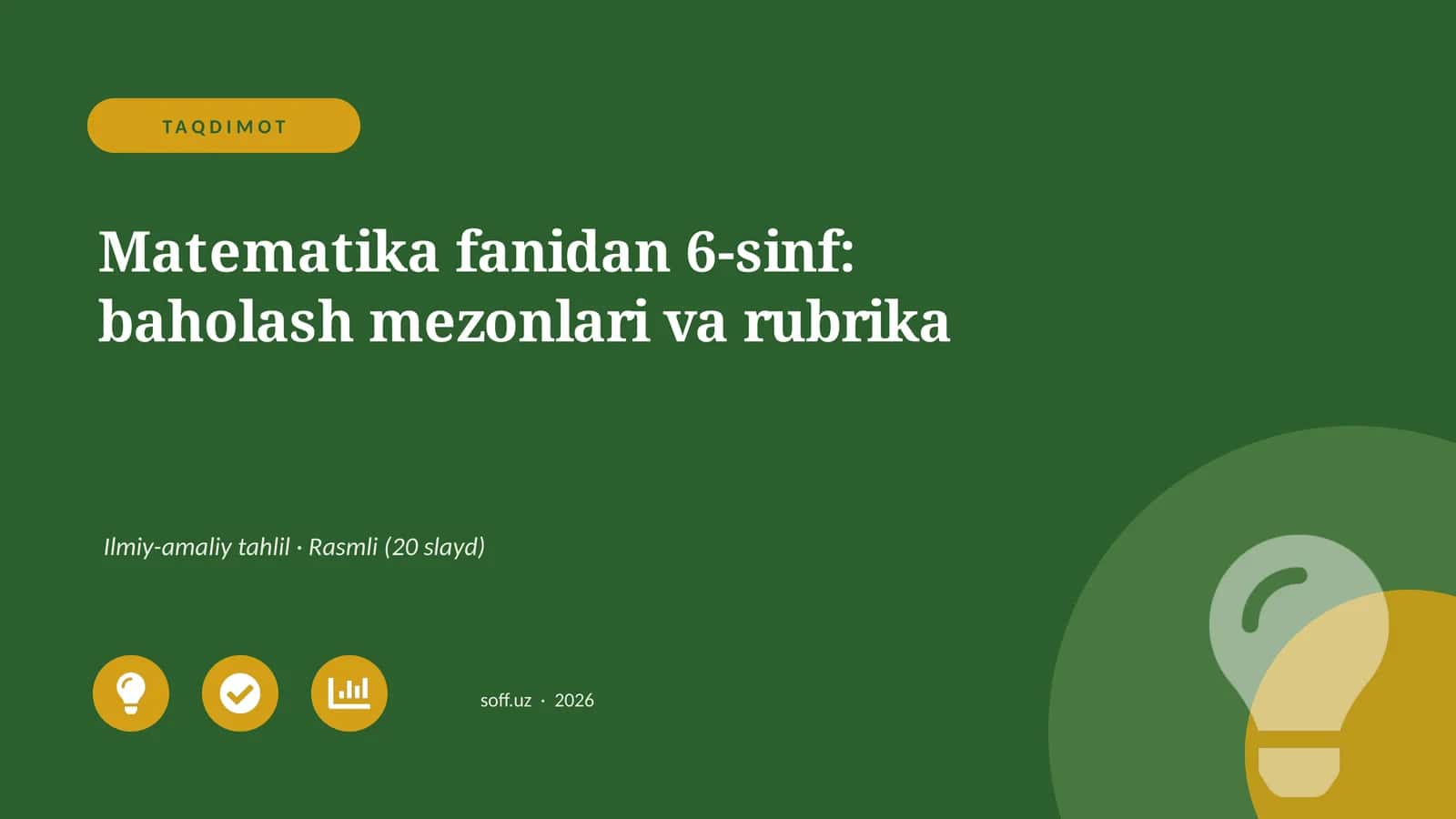 Matematika fanidan 6-sinf: baholash mezonlari va rubrika 1