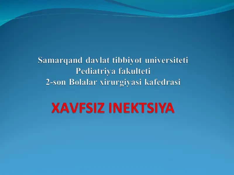 XAVFSIZ INEKTSIYA 1