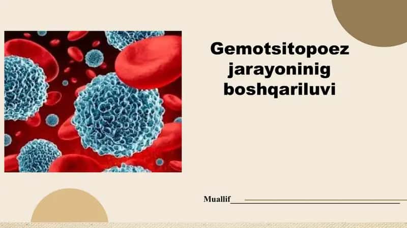 Gemotsitopoez jarayoninig boshqariluvi 1