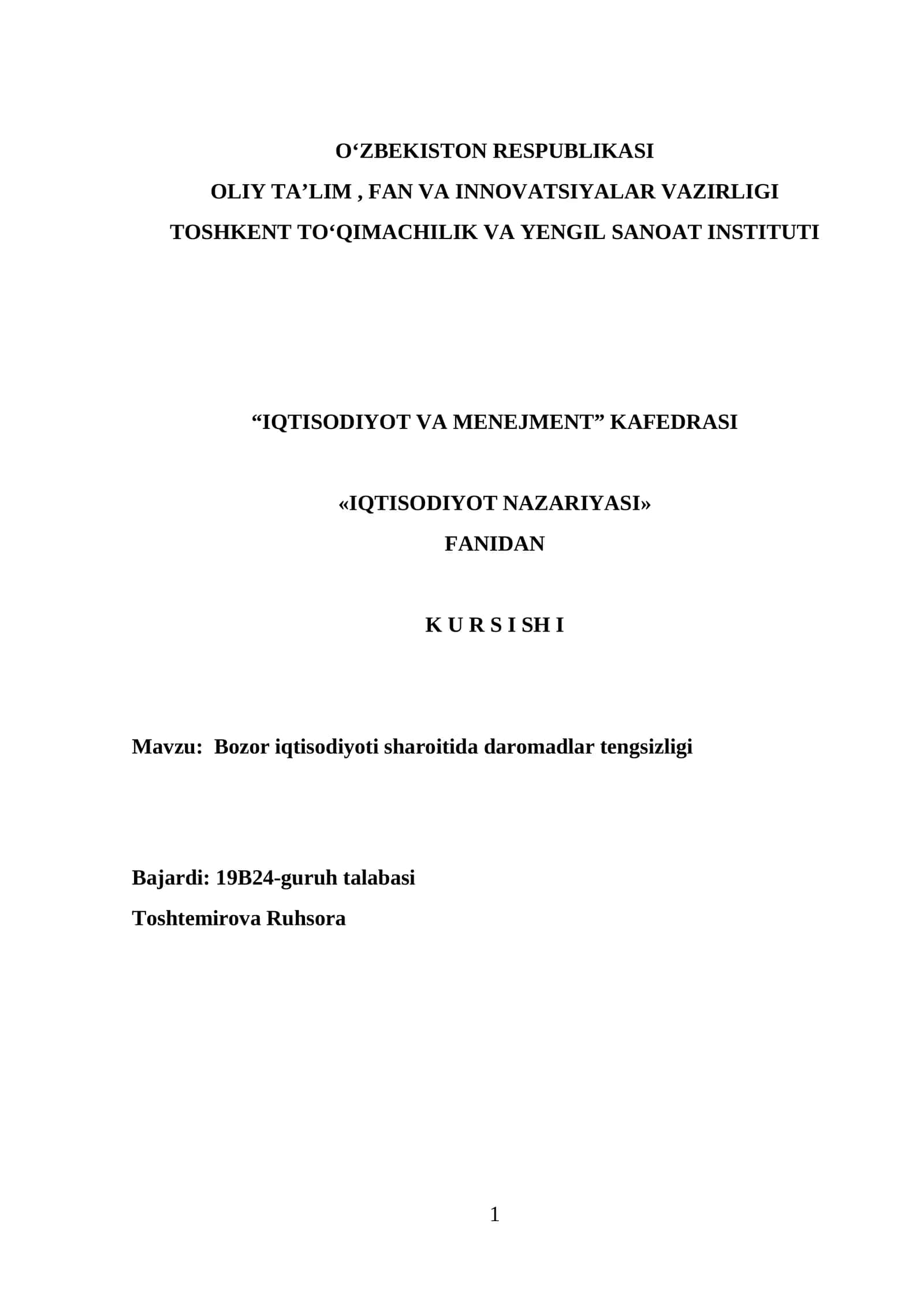 «IQTISODIYOT NAZARIYASI» FANIDAN K U R S I SH I 1