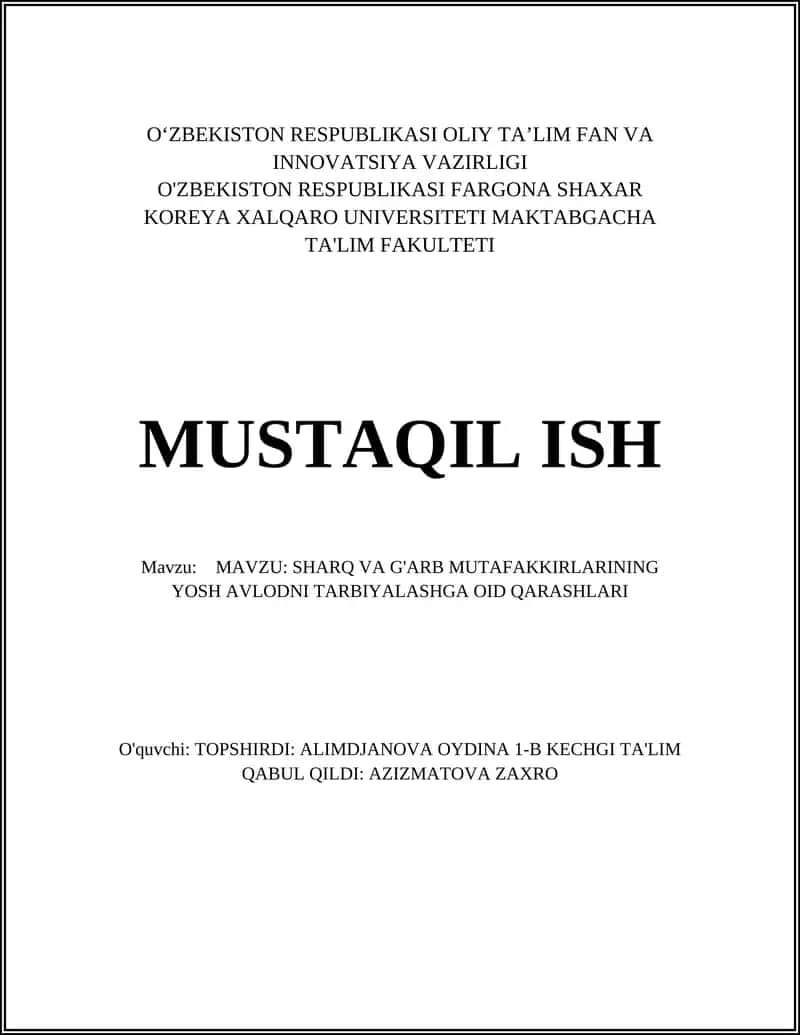 Sharq va G'arb mutafakkirlarining yosh avlodni tarbiyalashga oid qarashlari 1