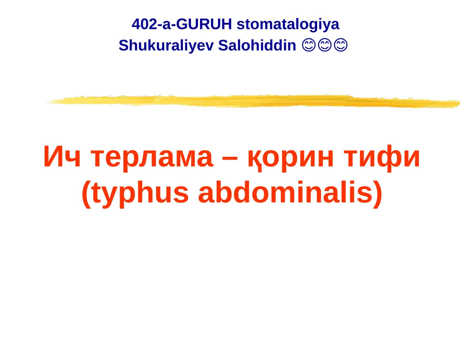 Ичтерлама–қорин тифи (typhus abdominalis) 1