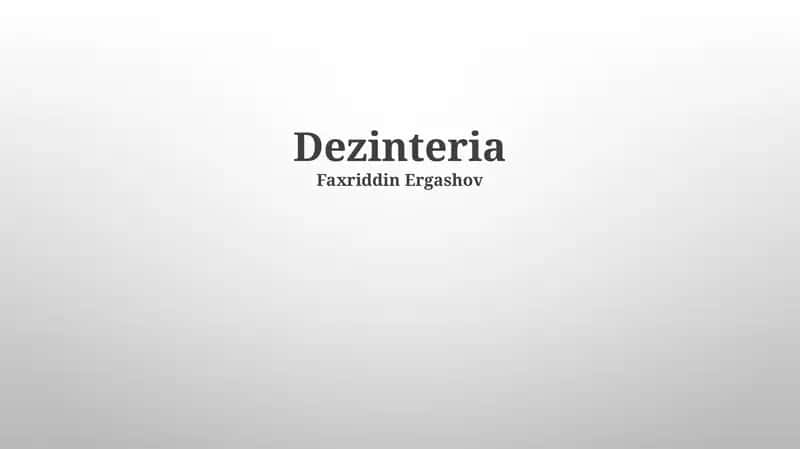 Dezinteriya 1
