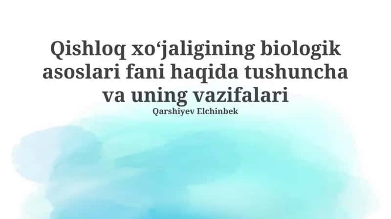 Biologik asoslari: Ta'rif va ahamiyat 1