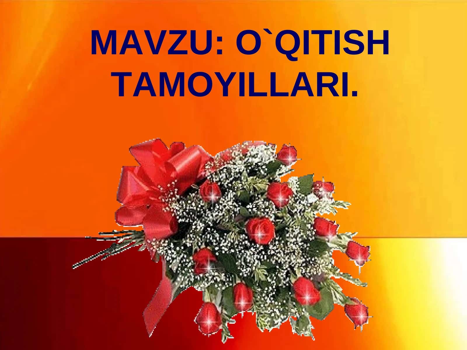 O`QITISH TAMOYILLARI 1