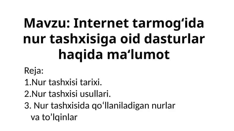 Nur Tashxisi Tarixi va Usullari 1