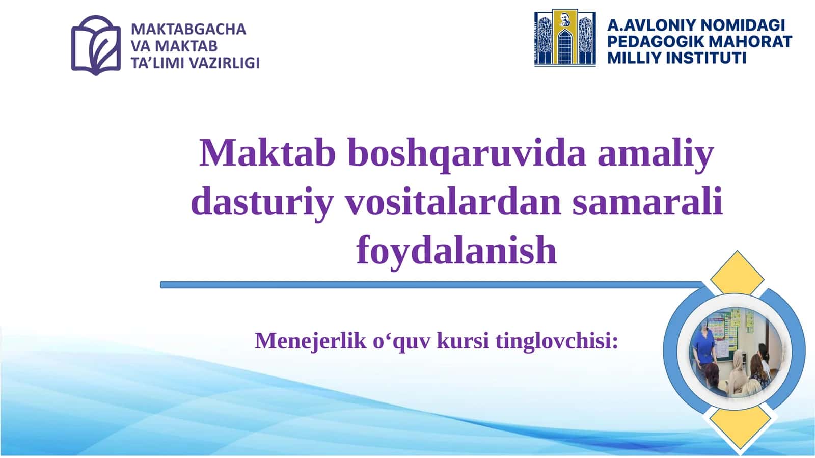 Maktab boshqaruvida amaliy dasturiy vositalardan samarali foydalanish 1
