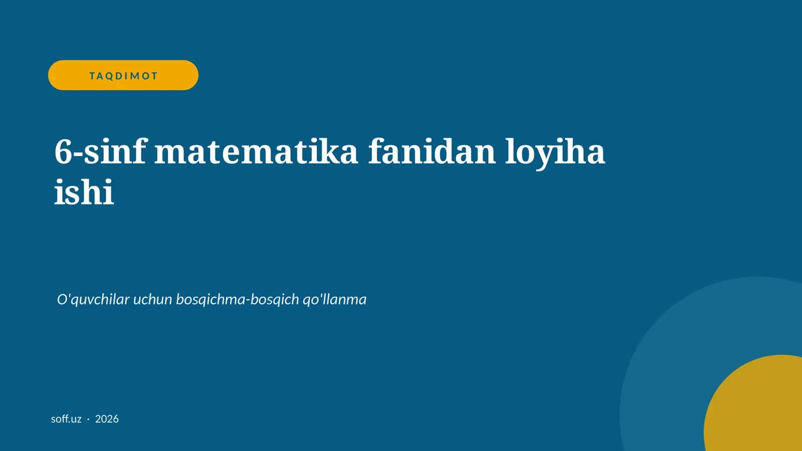 6-sinf matematika fanidan loyiha ishi 1