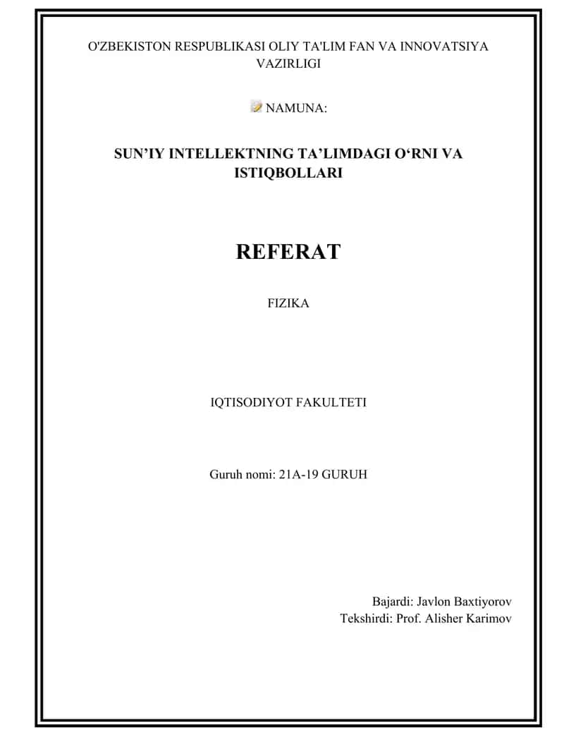 SUN’IY INTELLEKTNING TA’LIMDAGI O‘RNI VA ISTIQBOLLARI REFERAT 1