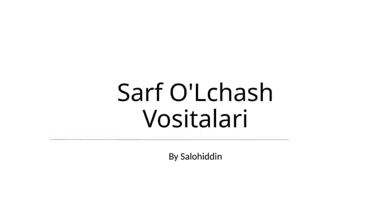 Sarf O'Lchash Vositalari 1