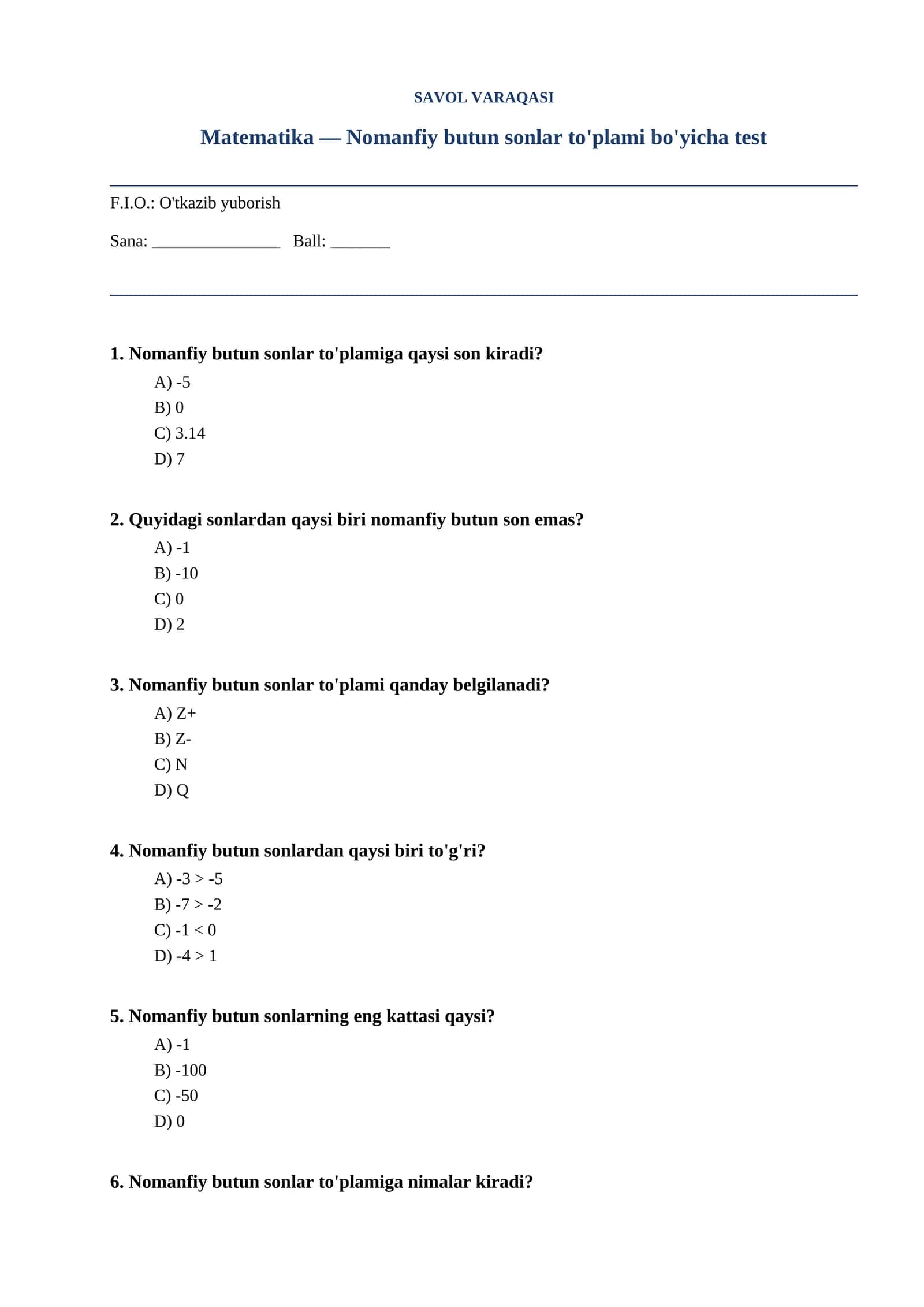 Nomanfiy butun sonlar to'plami bo'yicha test 1
