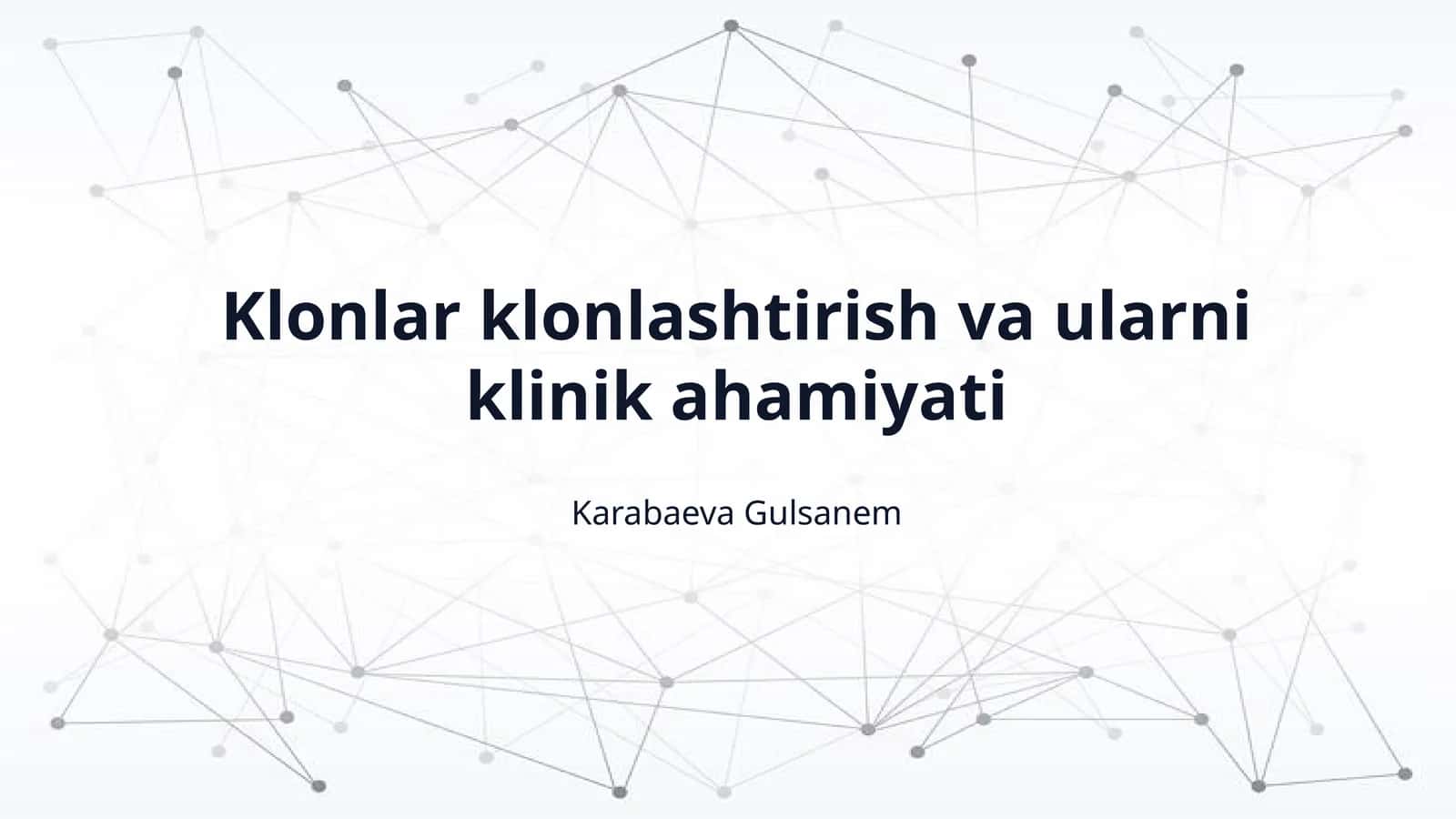 Klonlar klonlashtirish va ularni klinik ahamiyati 1