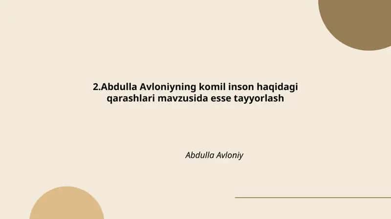 Abdulla Avloniyning komil inson haqidagi qarashlari essesi 1