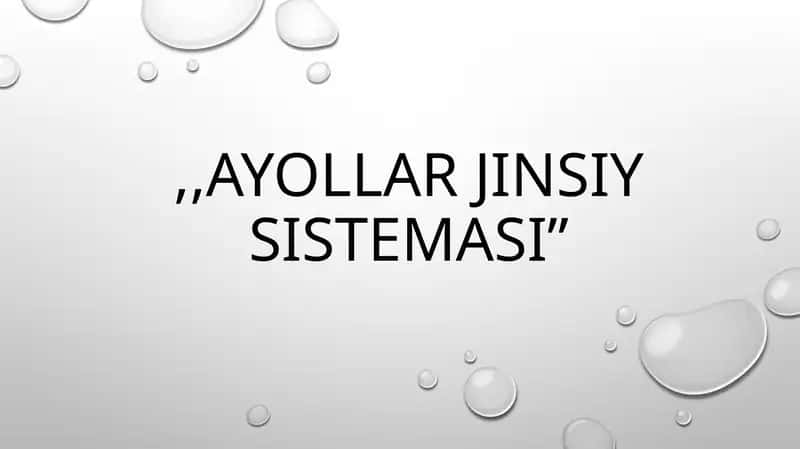 Ayollar jinsiy sistemasi 1